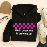 Well I Guess This Is Growing Up Hoodie thumb 4