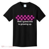Well I Guess This Is Growing Up Kids T-Shirt thumb 0