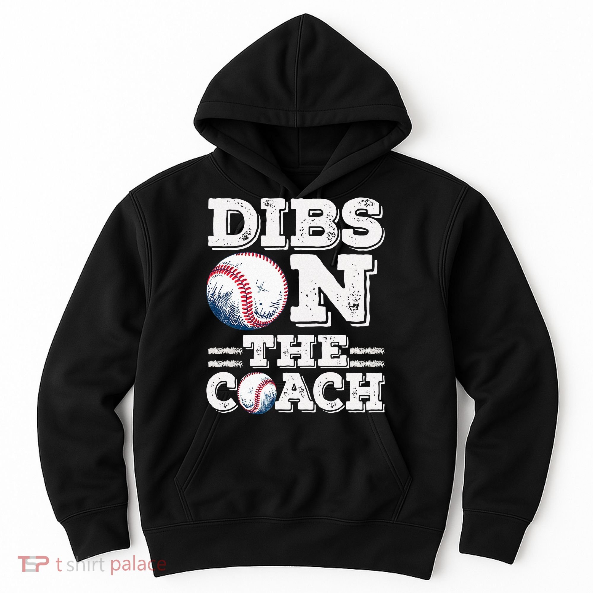 Womens Ive Got Dibs On The Coach Funny Baseball Coach Hoodie