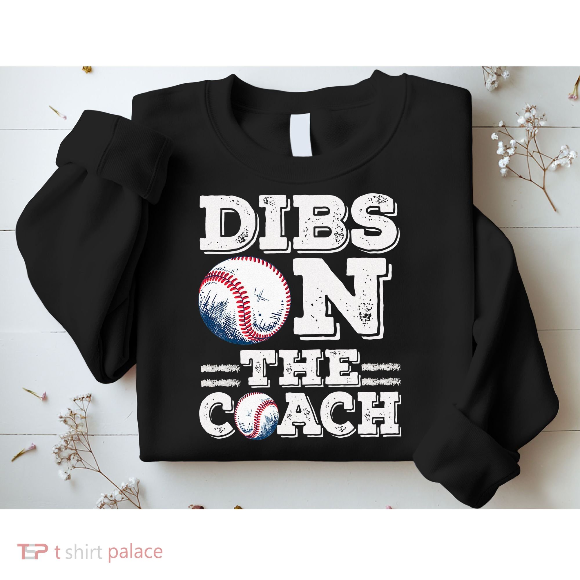 Womens Ive Got Dibs On The Coach Funny Baseball Coach Sweatshirt