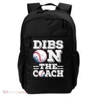 Womens Ive Got Dibs On The Coach Funny Baseball Coach Backpack thumb 0