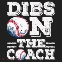 Womens Ive Got Dibs On The Coach Funny Baseball Coach Tumbler thumb 3