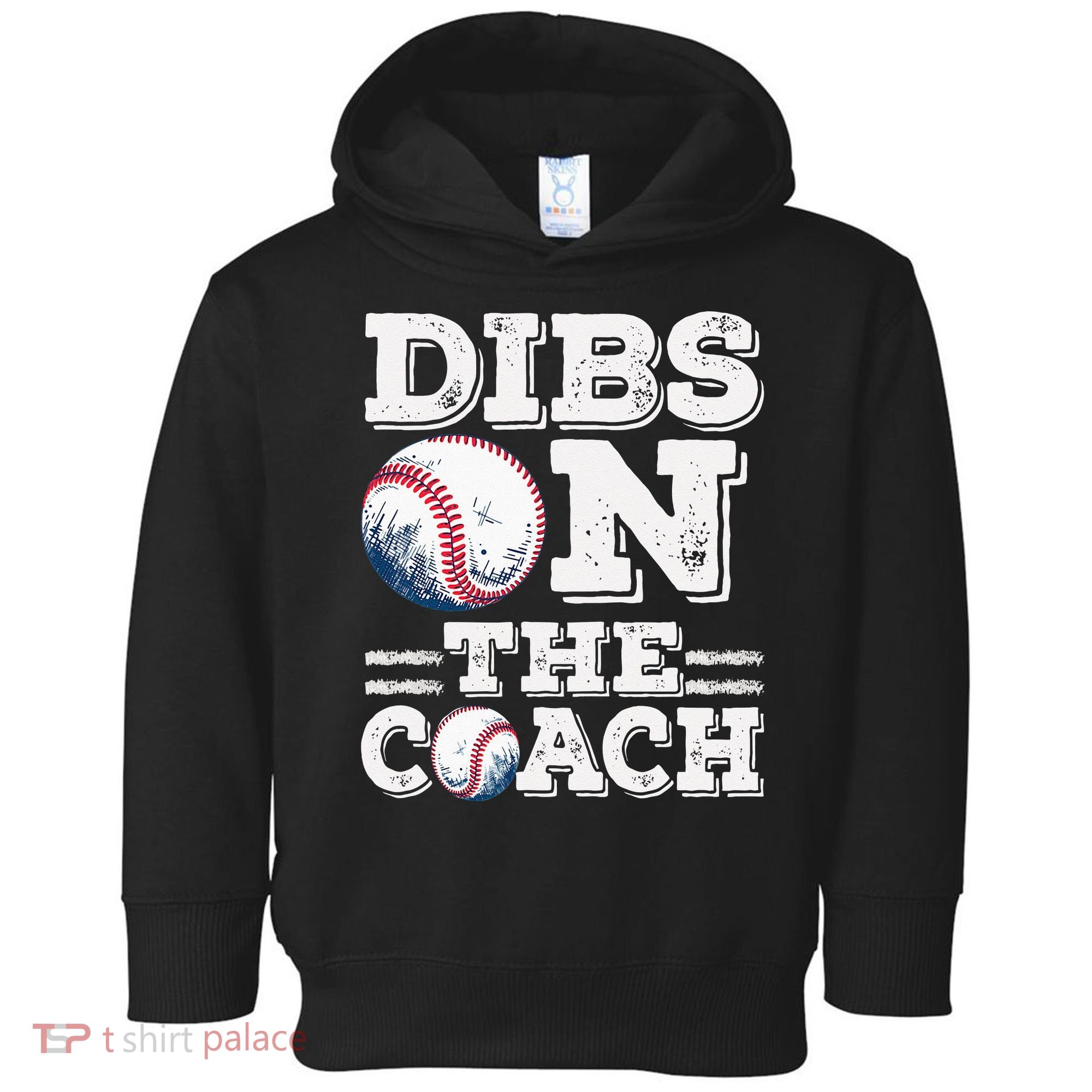 Womens Ive Got Dibs On The Coach Funny Baseball Coach Toddler Hoodie