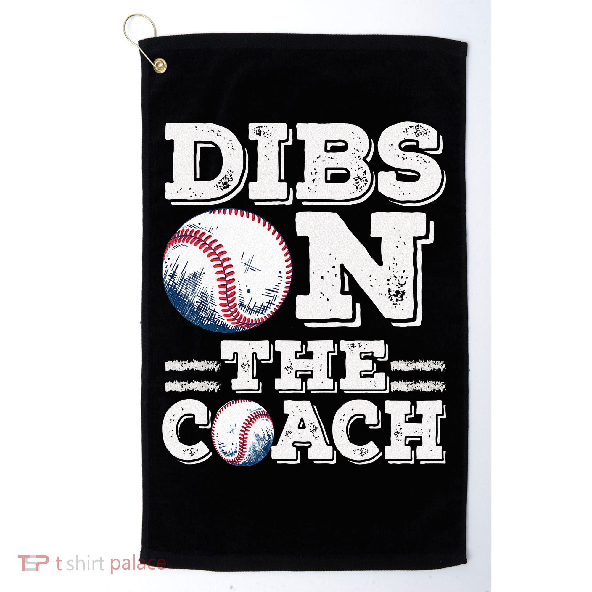 Womens Ive Got Dibs On The Coach Funny Baseball Coach Golf Towel