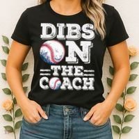 Womens Ive Got Dibs On The Coach Funny Baseball Coach Women's T-Shirt thumb 2