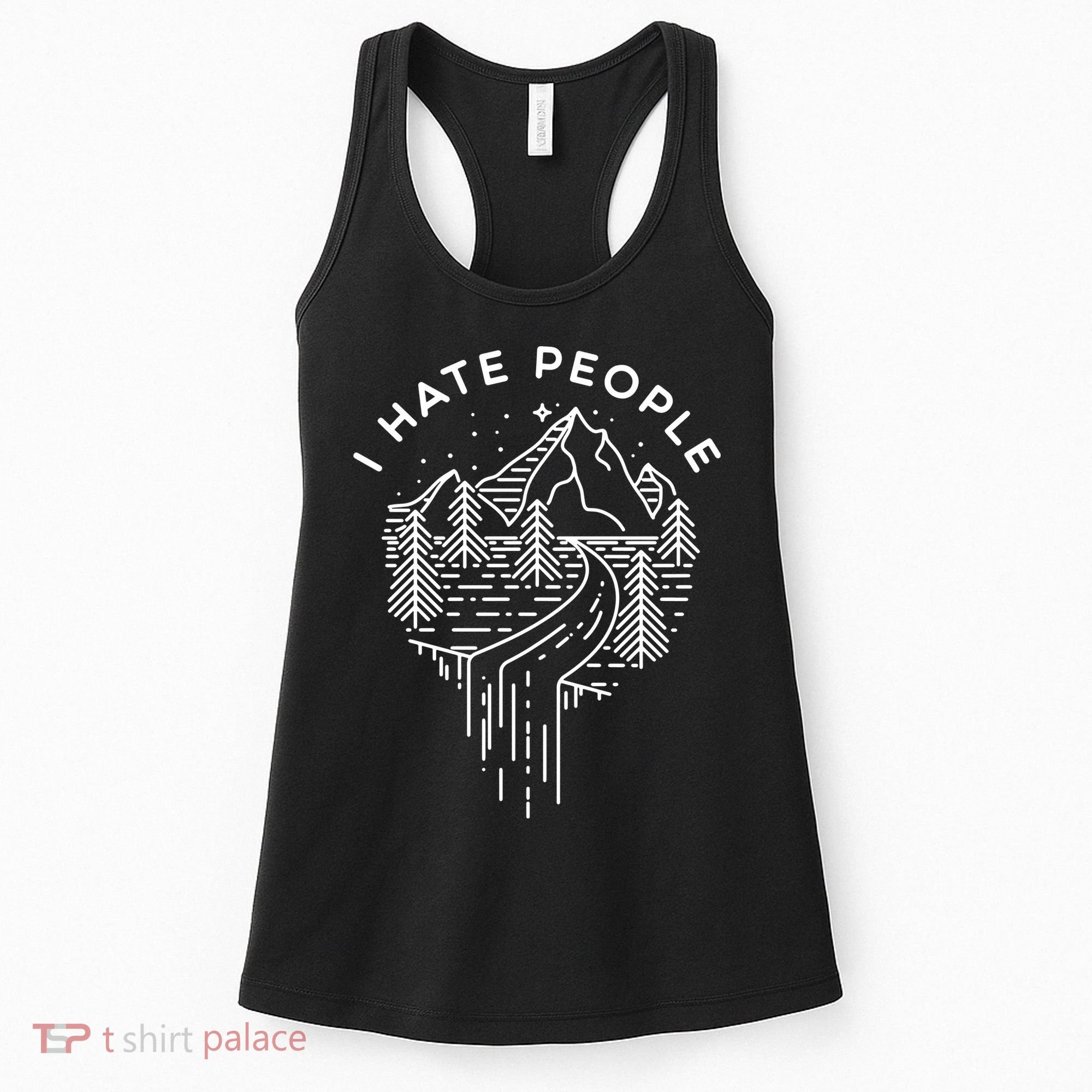 Words I Hate People Adventure Mountains Nature Women's Tank Top