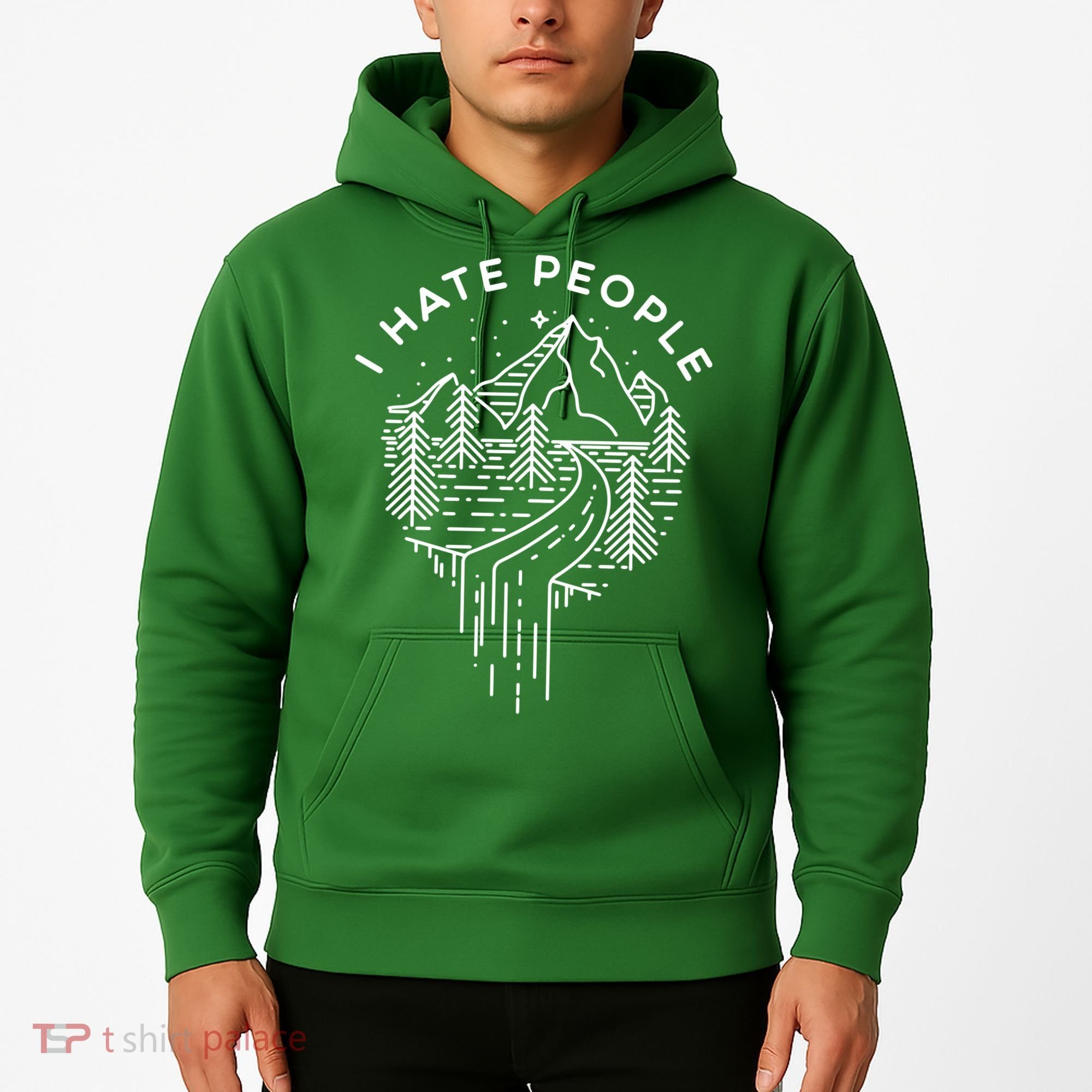 Words I Hate People Adventure Mountains Nature Hoodie