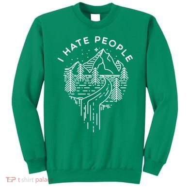 Words I Hate People Adventure Mountains Nature Sweatshirt