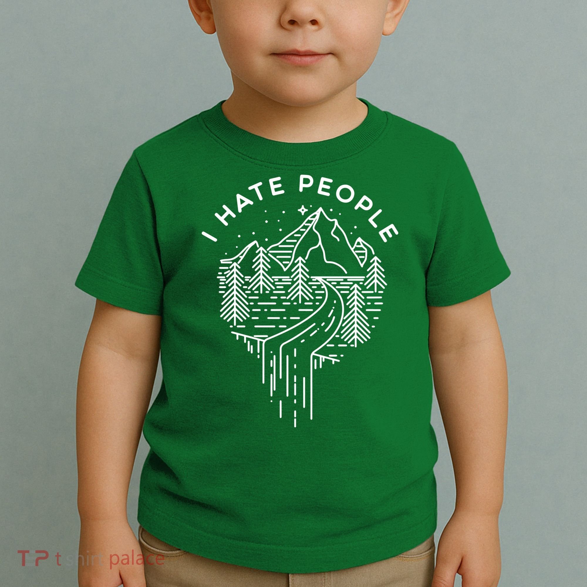 Words I Hate People Adventure Mountains Nature Toddler T-Shirt
