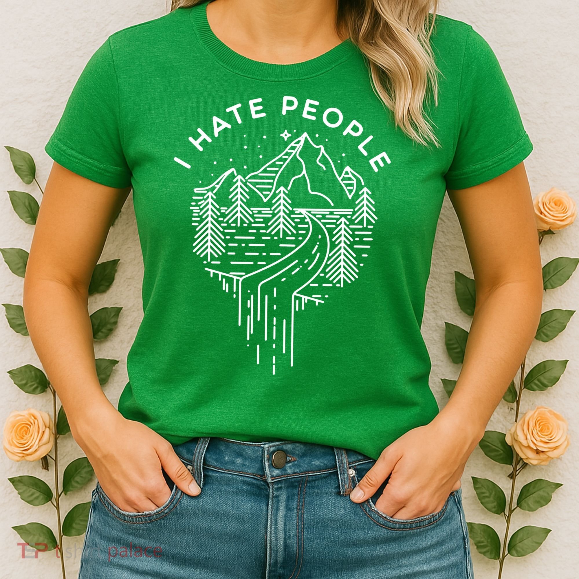 Words I Hate People Adventure Mountains Nature Women's T-Shirt