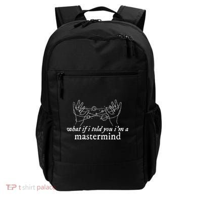What If I Told You IM A Mastermind Backpack
