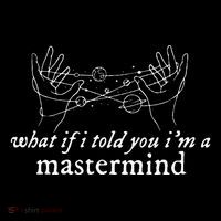What If I Told You IM A Mastermind Women's Hoodie thumb 2