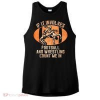 Wrestler If It Involves Football And Wrestling Count Me In Ladies PosiCharge Tri-Blend Wicking Tank thumb 0