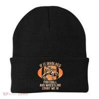 Wrestler If It Involves Football And Wrestling Count Me In Beanie thumb 0