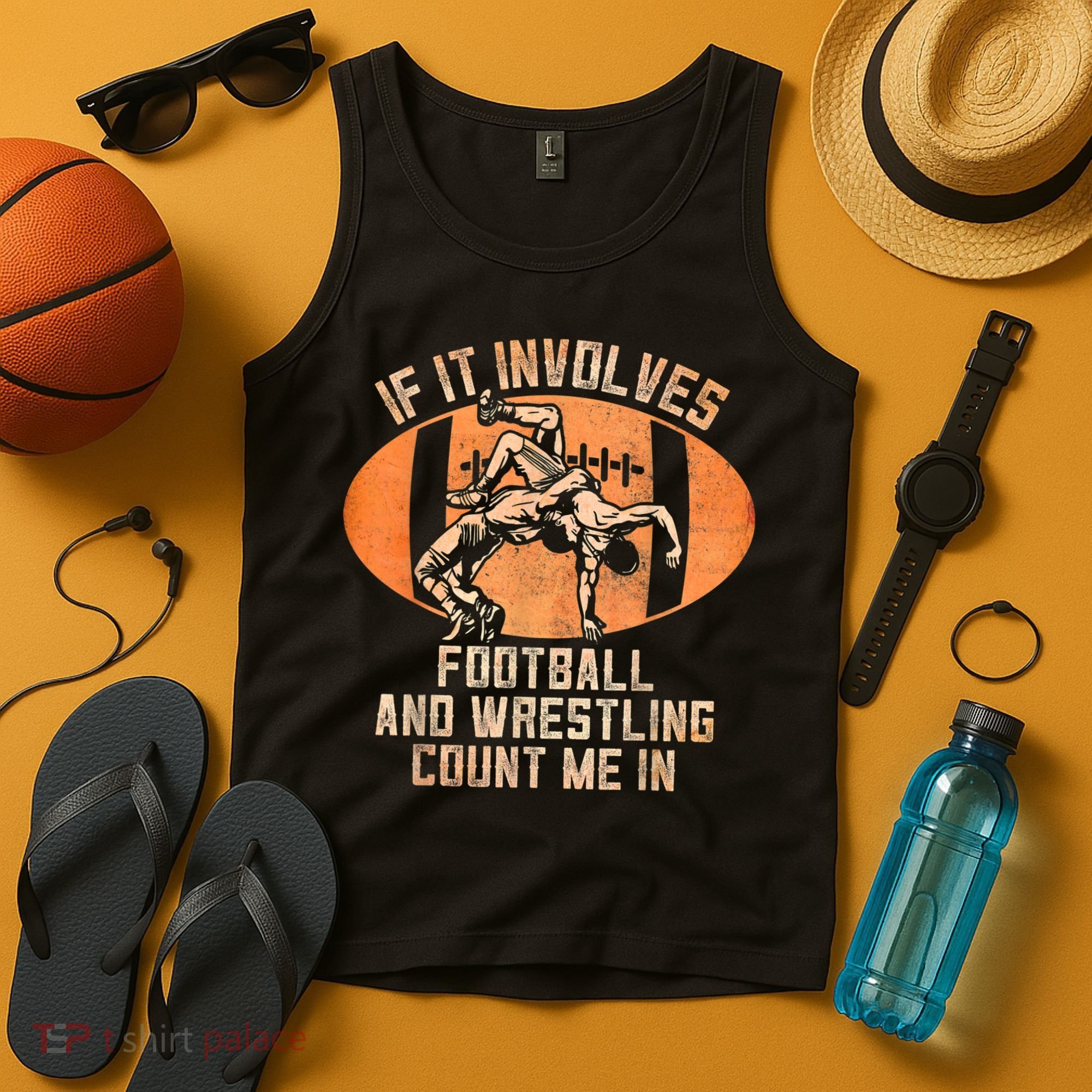 Wrestler If It Involves Football And Wrestling Count Me In Tank Top