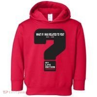 What If I Was Related To You? Toddler Hoodie thumb 0