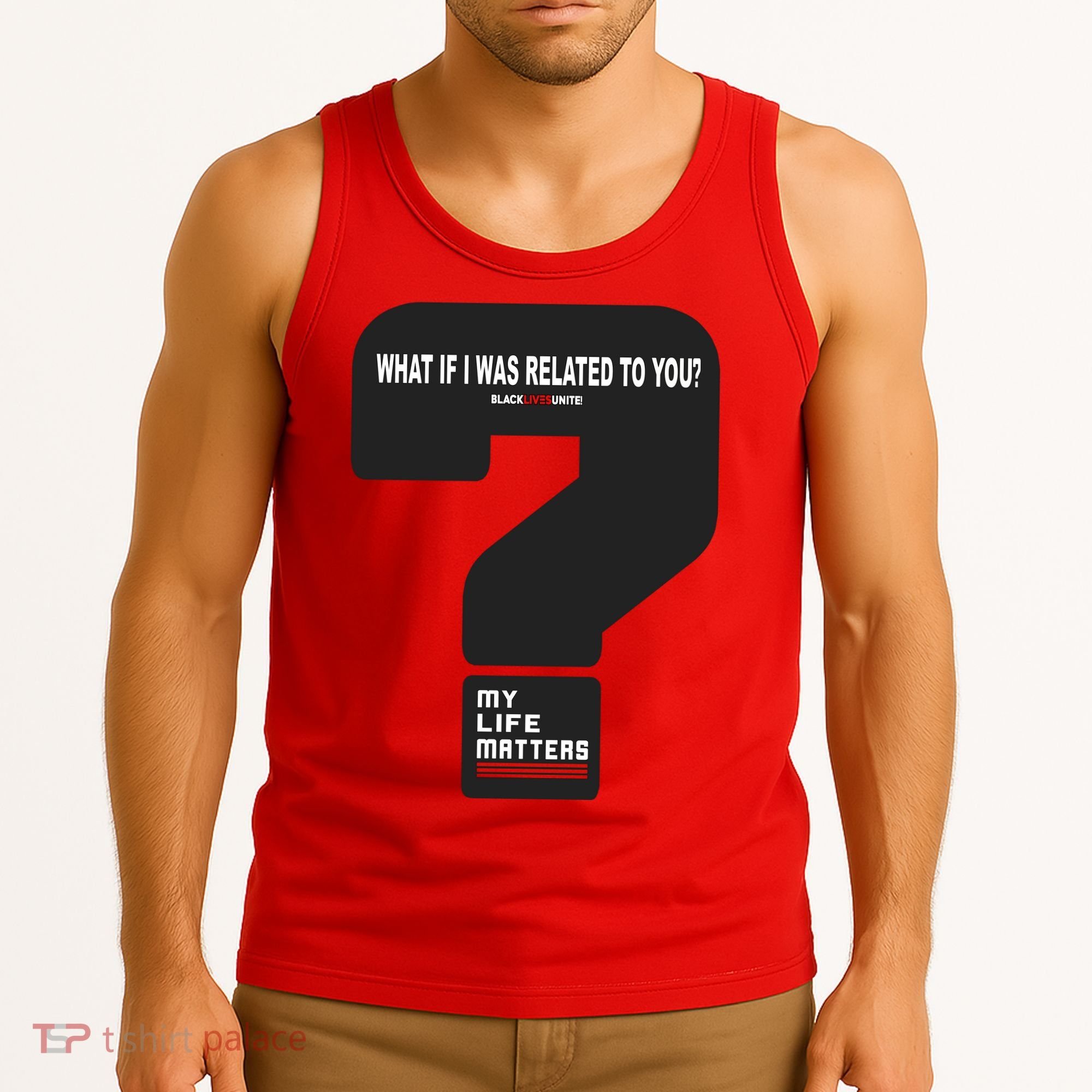 What If I Was Related To You? Tank Top