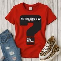 What If I Was Related To You? Women's T-Shirt thumb 3