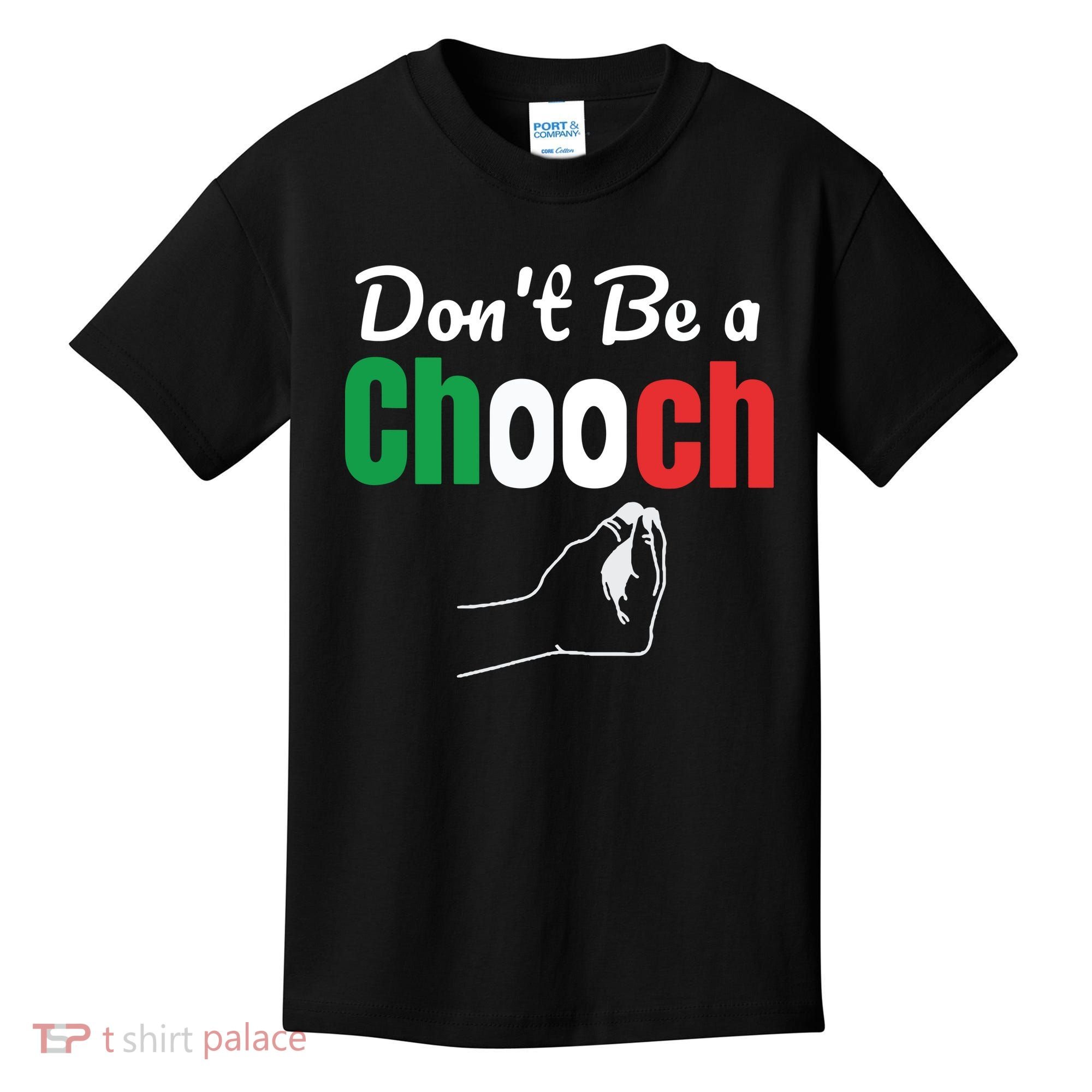 Words In Italian Chooch Italian Funny Italy Gift Kids T-Shirt