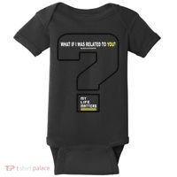What If I Was Related To You? Baby Bodysuit thumb 0