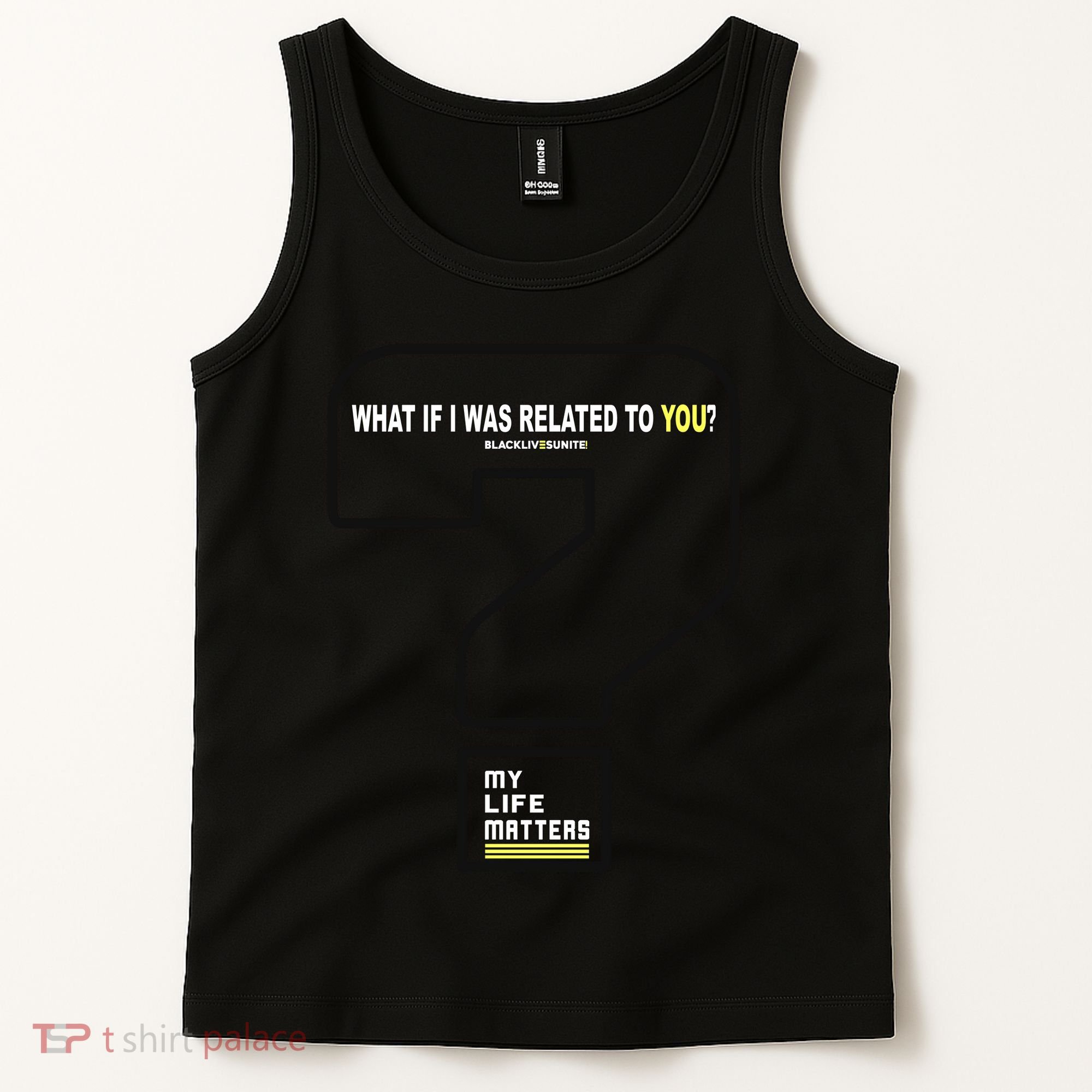 What If I Was Related To You? Tank Top