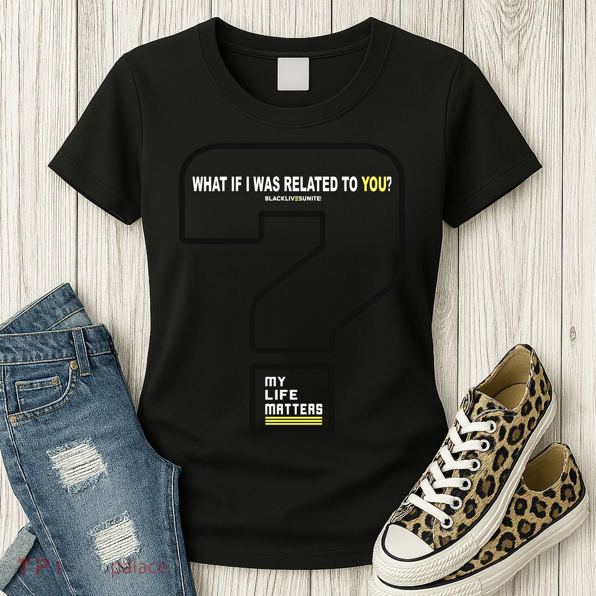 What If I Was Related To You? Women's T-Shirt