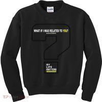 What If I Was Related To You? Kids Sweatshirt thumb 0