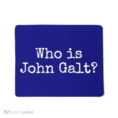 Who Is John Galt Mousepad