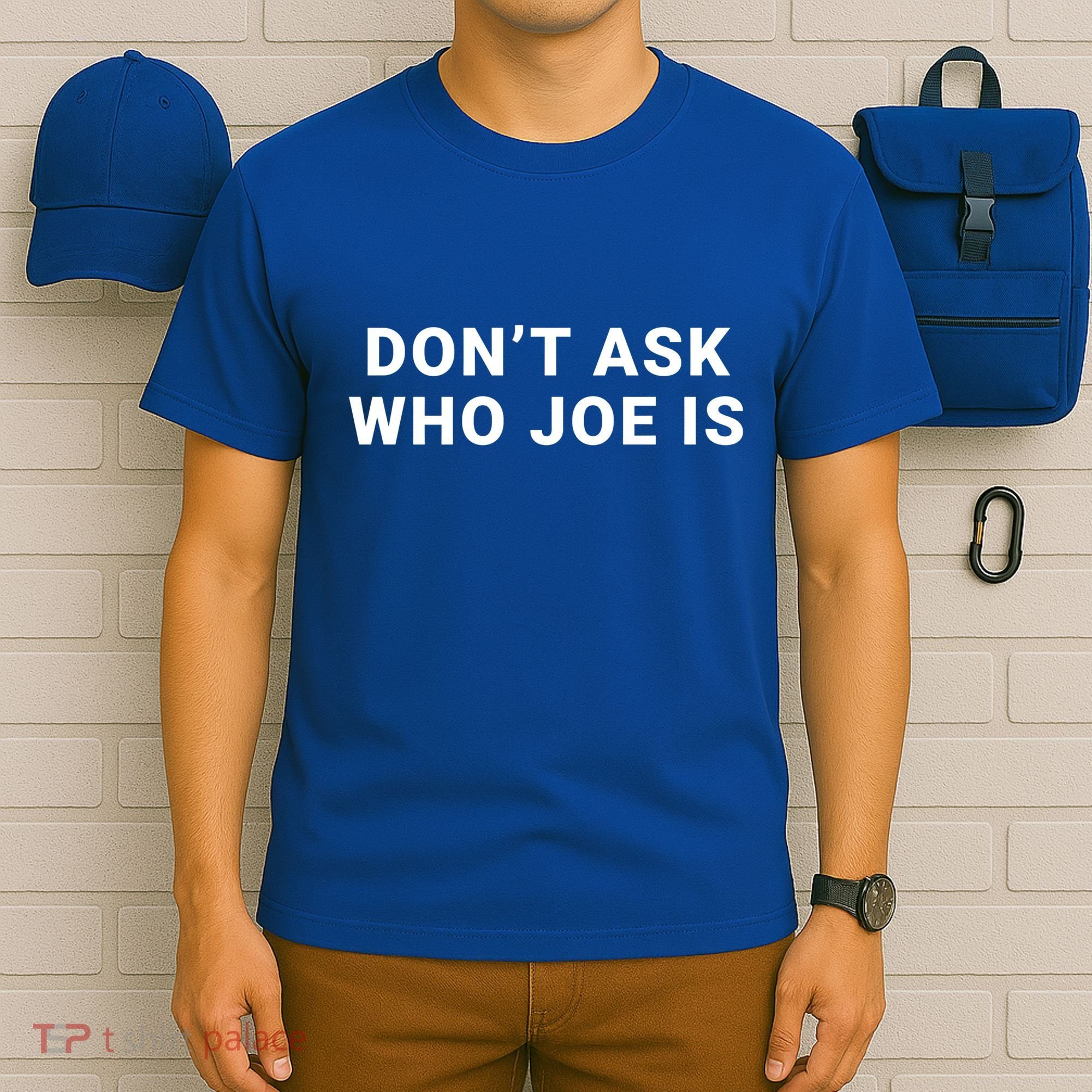 Who Is Joe Jo Mama Funny Double Sided Dank Meme Gift T-Shirt