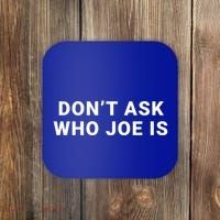 Who Is Joe Jo Mama Funny Double Sided Dank Meme Gift Coaster thumb 0