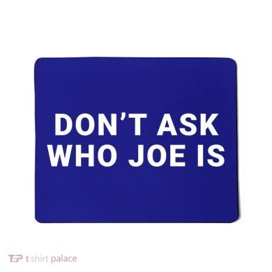 Who Is Joe Jo Mama Funny Double Sided Dank Meme Gift Mousepad