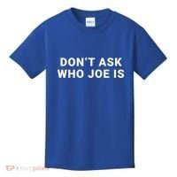 Who Is Joe Jo Mama Funny Double Sided Dank Meme Gift Kids T-Shirt thumb 0