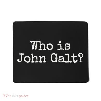 Who Is John Galt Mousepad