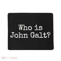 Who Is John Galt Mousepad thumb 0