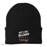 Why I Lose At Billiards Pool Player Billiard Snooker Beanie thumb 0