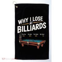 Why I Lose At Billiards Pool Player Billiard Snooker Golf Towel thumb 0