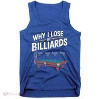 Why I Lose At Billiards Pool Player Billiard Snooker Tank Top thumb 0