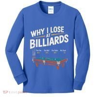Why I Lose At Billiards Pool Player Billiard Snooker Kids Long Sleeve Shirt thumb 0