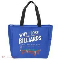 Why I Lose At Billiards Pool Player Billiard Snooker Tote Bag thumb 0