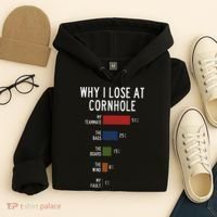 Why I Lose At Cornhole Hoodie thumb 4