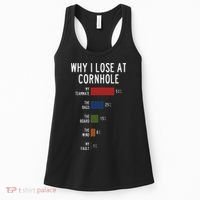 Why I Lose At Cornhole Women's Tank Top thumb 0