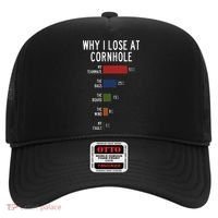 Why I Lose At Cornhole Hat thumb 0