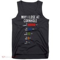 Why I Lose At Cornhole Tank Top thumb 0