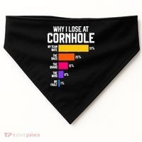Why I Lose At Cornhole Humor Toss Like A Boss USA-Made Doggie Bandana thumb 0