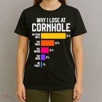 Why I Lose At Cornhole Humor Toss Like A Boss T-Shirt thumb 4