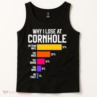 Why I Lose At Cornhole Humor Toss Like A Boss Tank Top thumb 2