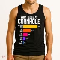 Why I Lose At Cornhole Humor Toss Like A Boss Tank Top thumb 3