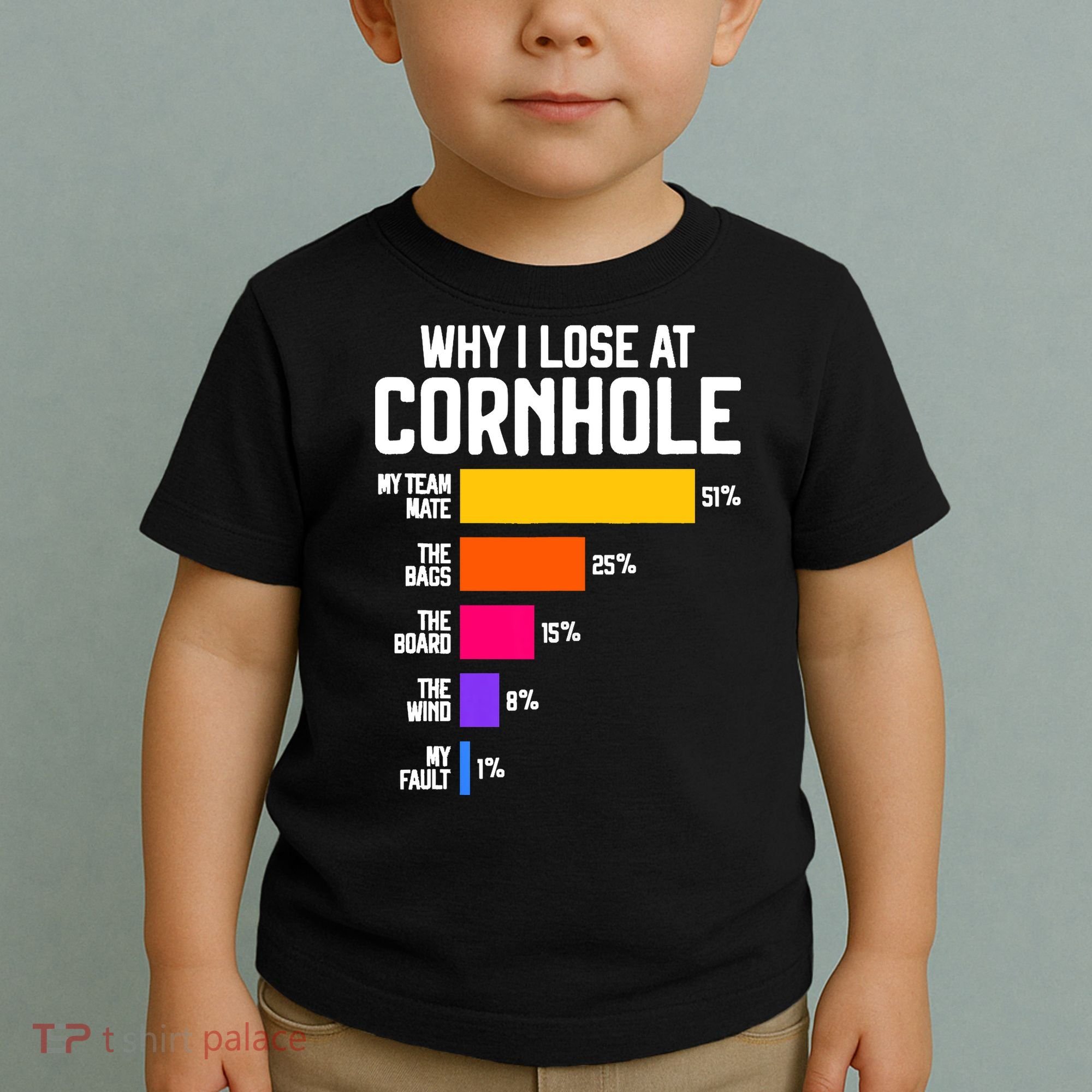 Why I Lose At Cornhole Humor Toss Like A Boss Toddler T-Shirt