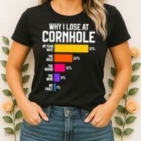 Why I Lose At Cornhole Humor Toss Like A Boss Women's T-Shirt thumb 2