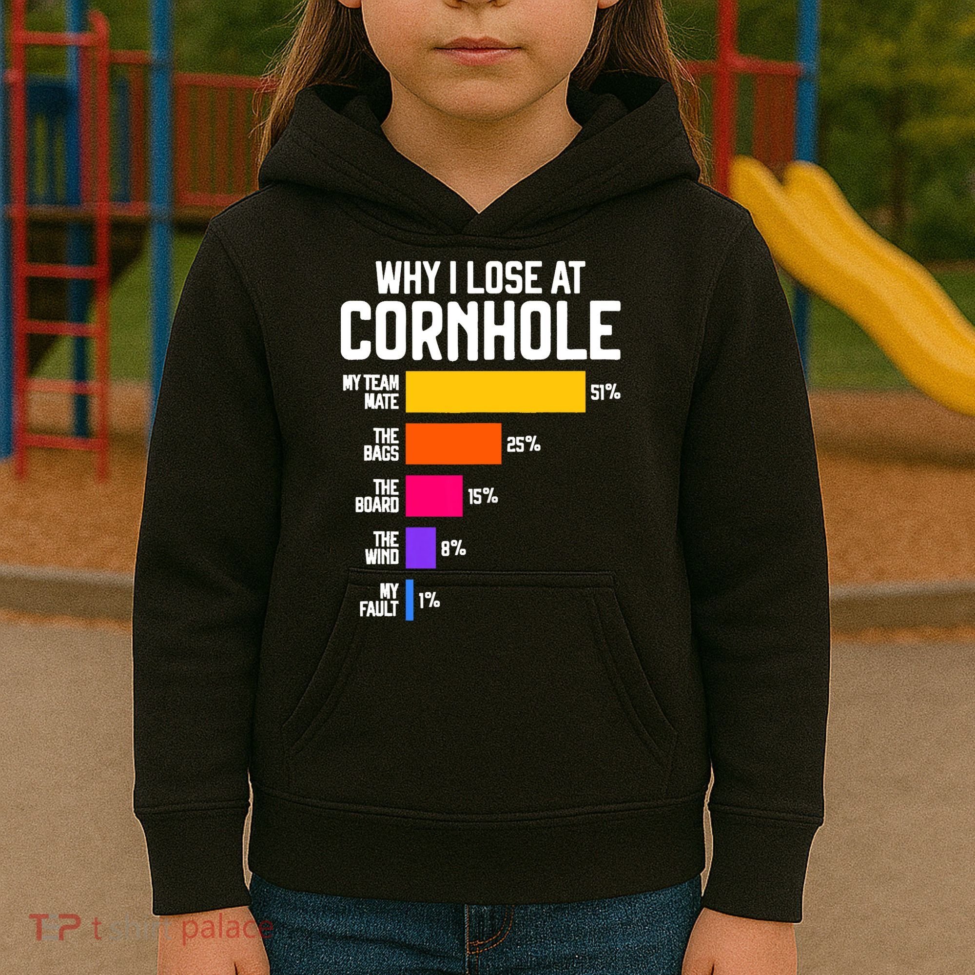 Why I Lose At Cornhole Humor Toss Like A Boss Kids Hoodie
